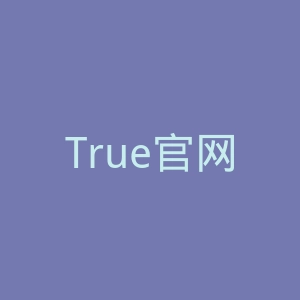 True官网